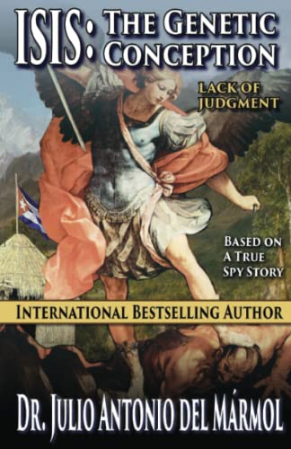 ISIS The Genetic Conception: Lack of Judgment