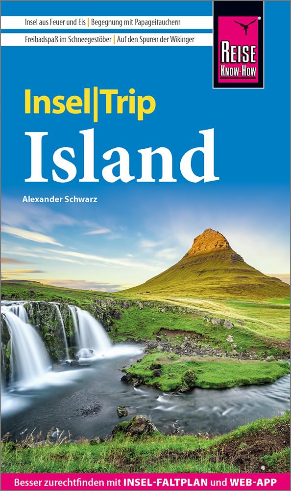 Reise Know-How InselTrip Island: Reiseführer Island mit Insel-Faltplan und kostenloser Web-App