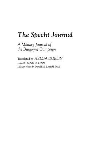 The Specht Journal: A Military Journal of the Burgoyne Campaign (Contributions in Military Studies)