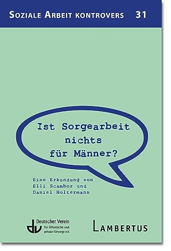 Ist Sorgearbeit nichts für Männer?