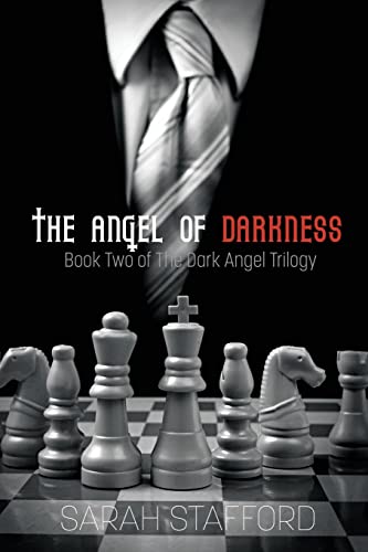 The Angel of Darkness: Book Two of The Dark Angel Trilogy