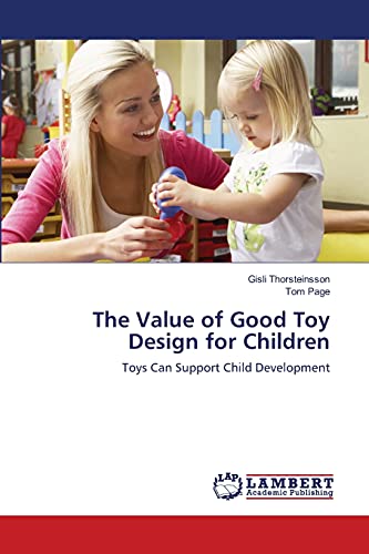 The Value of Good Toy Design for Children: Toys Can Support Child Development