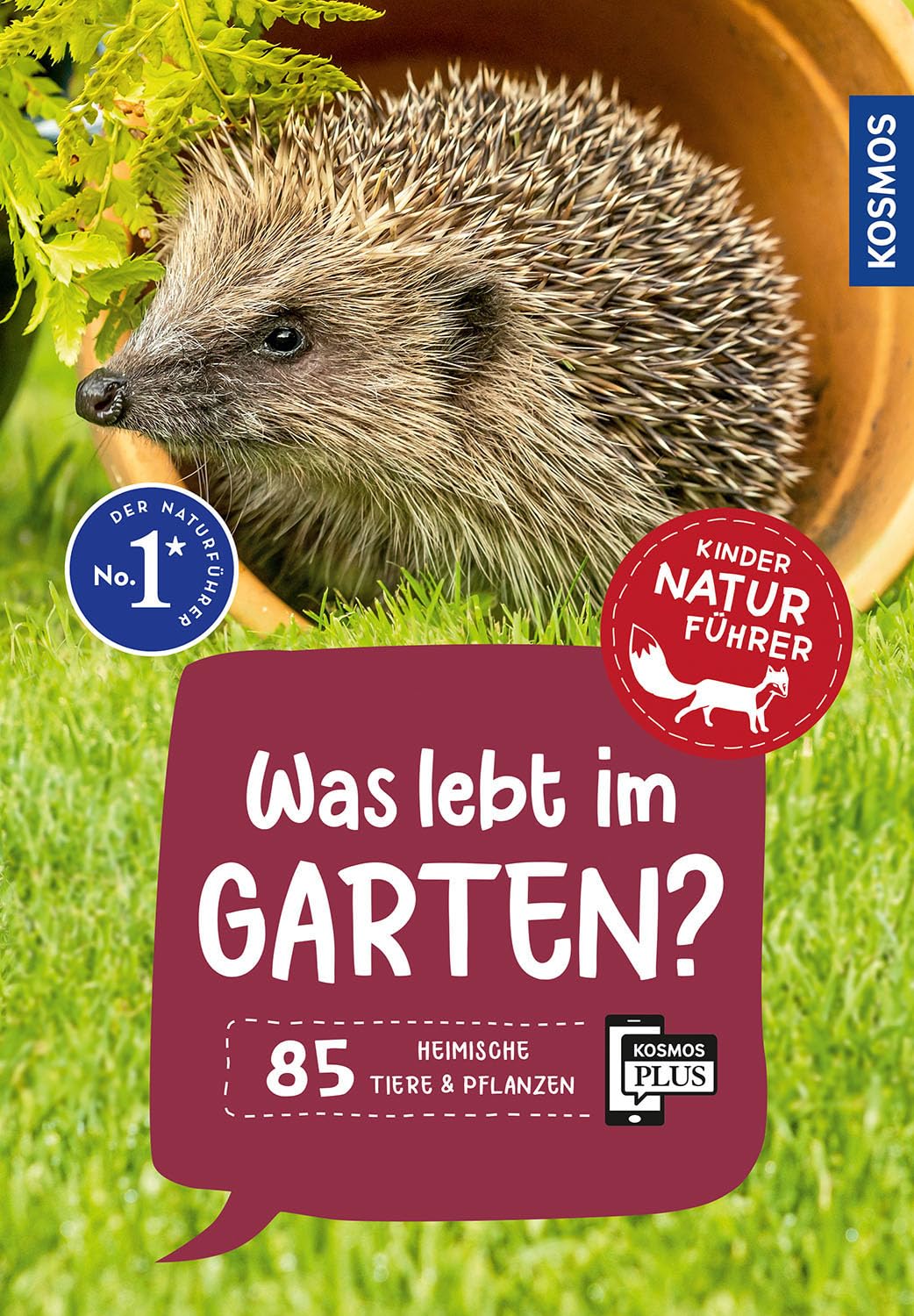 Was lebt im Garten? Kindernaturführer: 85 heimische Tiere und Pflanzen im Garten kennelernen - für Kinder ab 8 Jahre