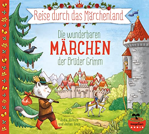 Reise durch das Märchenland - Die wunderbaren Märchen der Brüder Grimm (Audio-CD): CD Standard Audio Format (Wunderbare Märchenwelt)