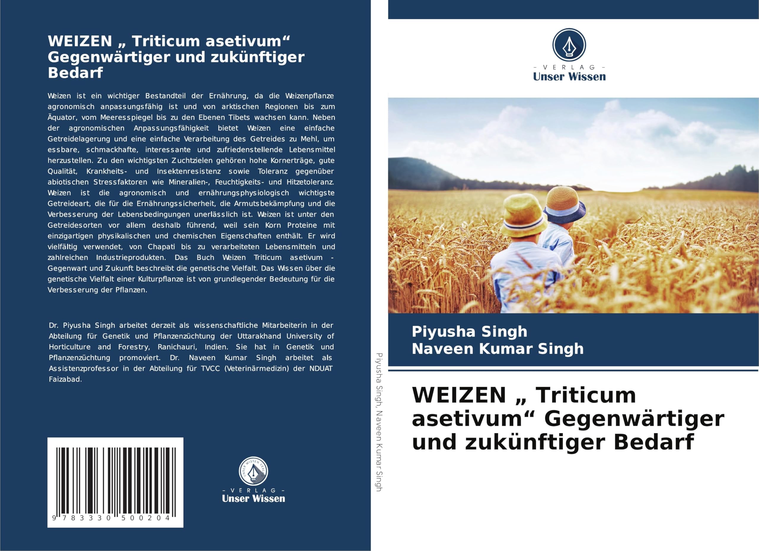 WEIZEN  Triticum asetivum Gegenwärtiger und zukünftiger Bedarf: DE
