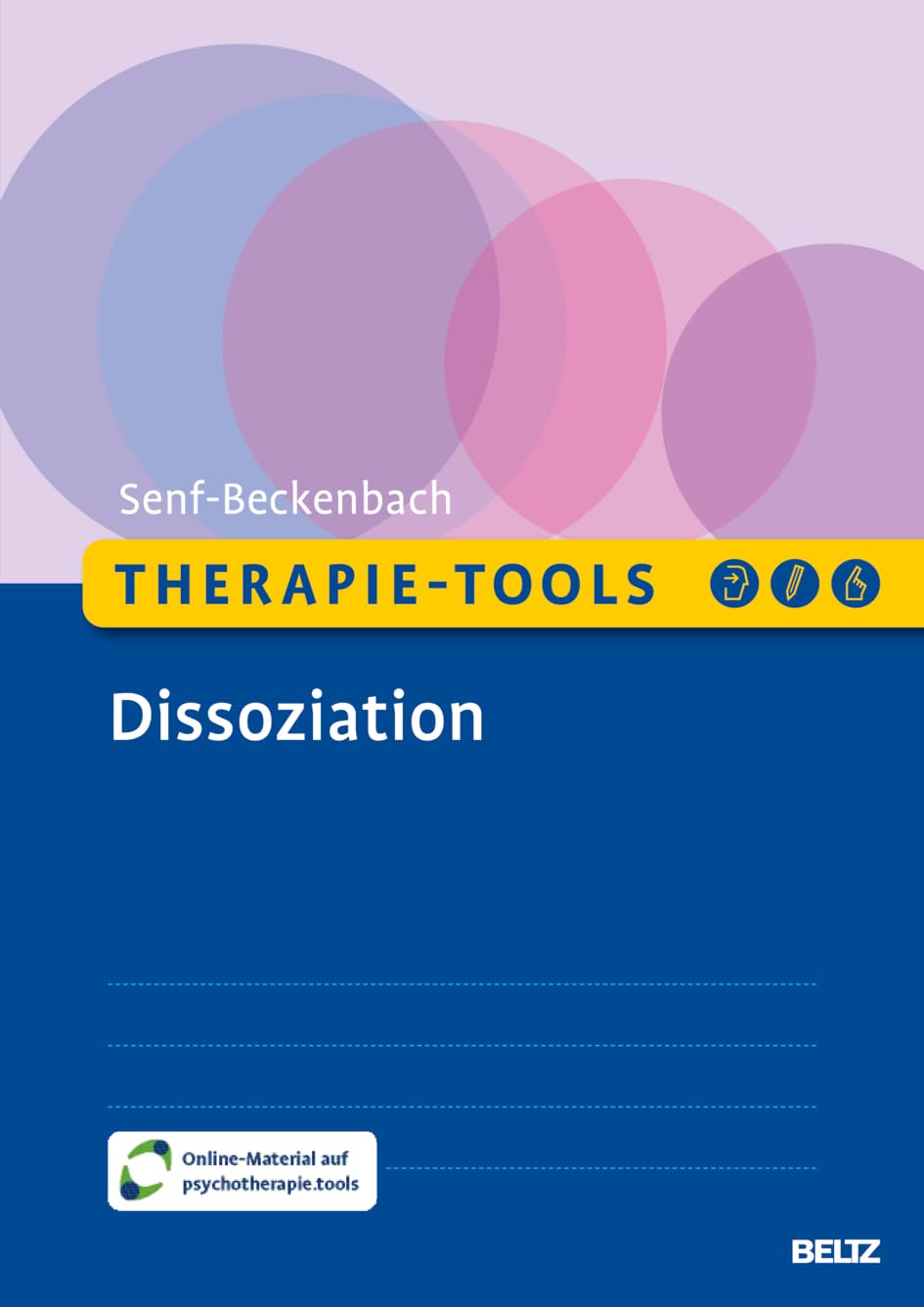 Therapie-Tools Dissoziation: Mit Online-Material (Beltz Therapie-Tools)