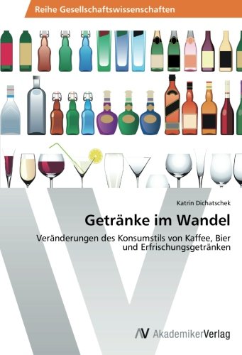 Getränke im Wandel: Veränderungen des Konsumstils von Kaffee, Bier und Erfrischungsgetränken