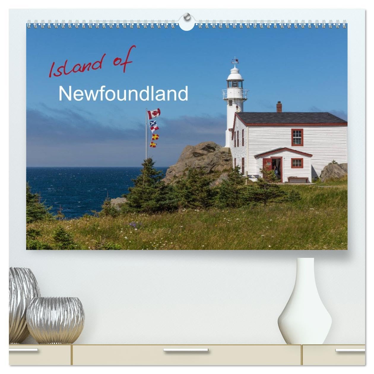 Island of Newfoundland (High Quality Premium Wall Calendar 2026 DIN A2 landscape),CALVENDO 12 Month Wall Calendar: Impressions of the island of Newfoundland
