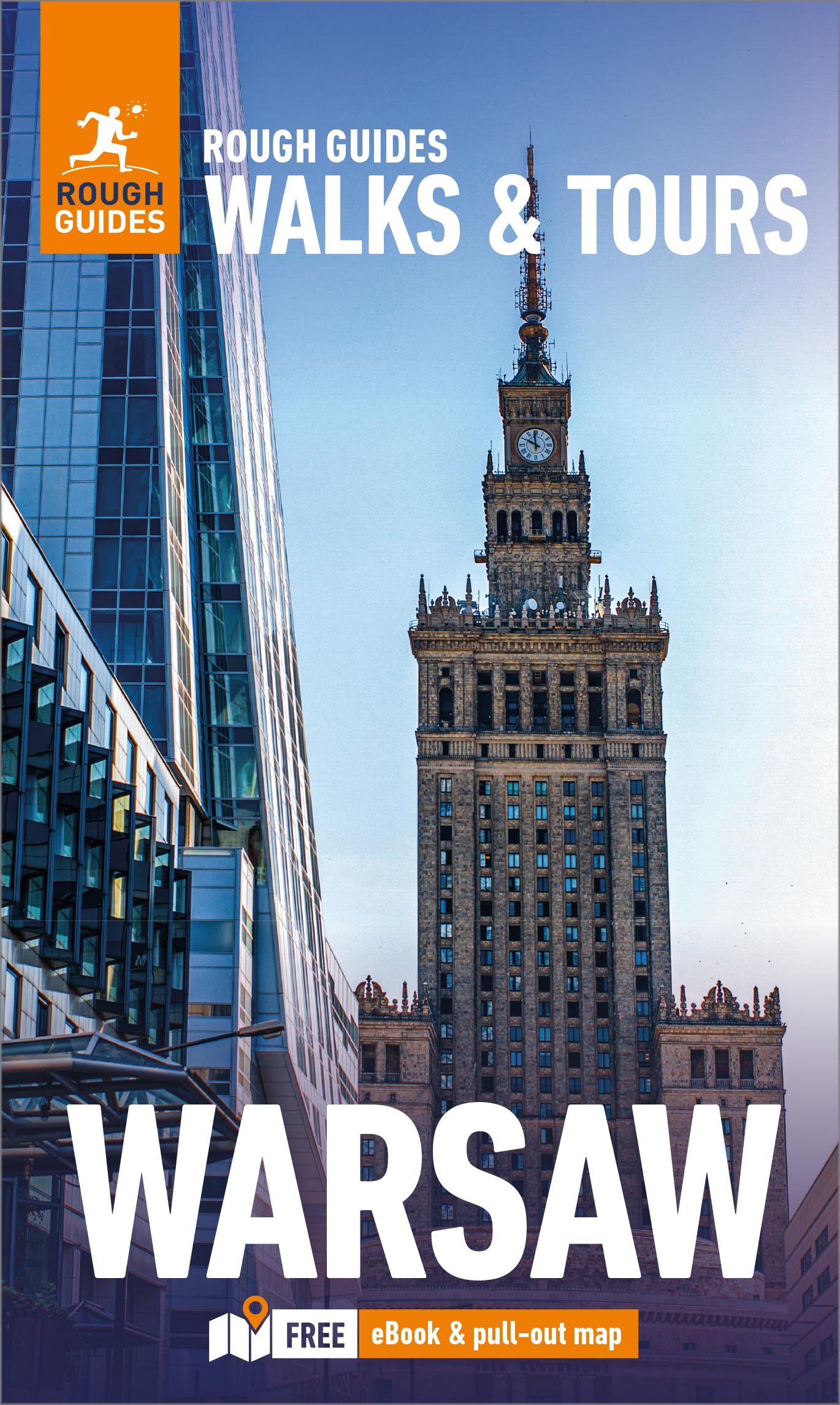 Rough Guides Walks and Tours Warsaw: Top 14 Itineraries for Your Trip: Travel Guide with eBook: Travel Guide With Free Ebook