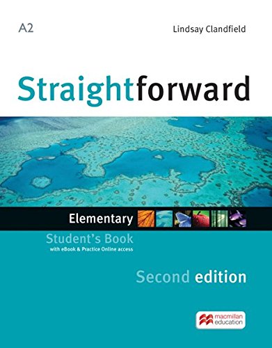 Straightforward Second Edition: Elementary / Package: Student’s Book with ebook and Workbook with Audio-CD
