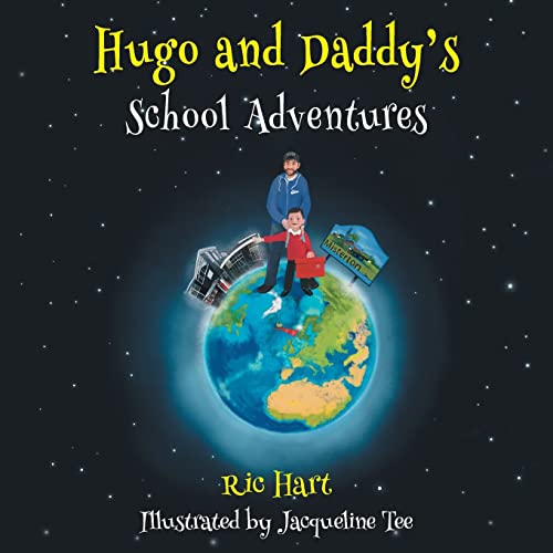 Hugo and Daddy's School Adventures (Hugo & Daddy, Band 5)
