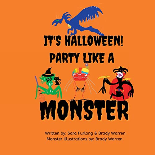 It's Halloween, Party like a Monster: A 'Party like a Monster' book