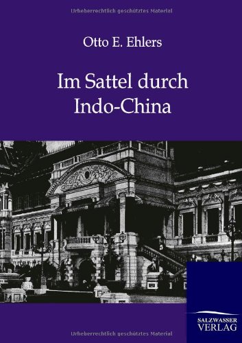 Im Sattel durch Indo-China