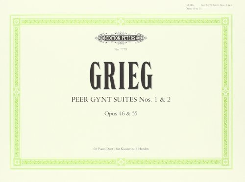 Peer Gynt: Suite Nr. 1 op. 46 / Suite Nr. 2 op. 55: Klavier 4-händig