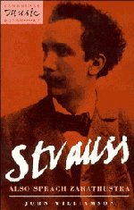 Strauss: Also sprach Zarathustra (Cambridge Music Handbooks)