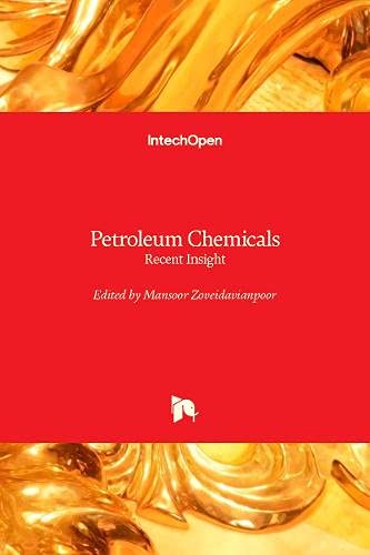 Petroleum Chemicals: Recent Insight