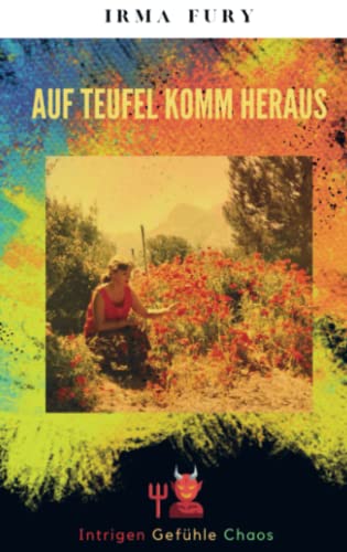 AUF TEUFEL KOMM HERAUS