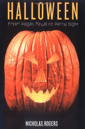 Halloween: From Pagan Ritual to Party Night