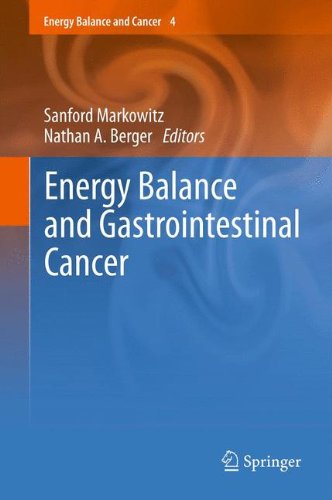 Energy Balance and Gastrointestinal Cancer (Energy Balance and Cancer)