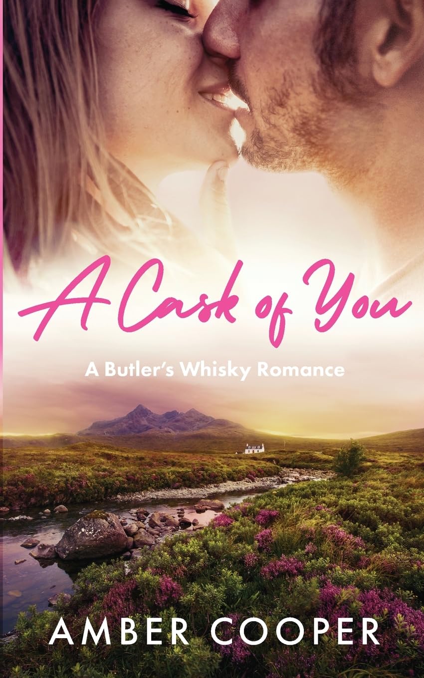 A Cask of You: A Butler's Whisky Romance