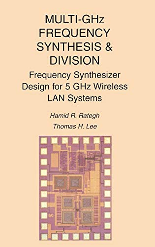 Multi-GHz Frequency Synthesis & Division: Frequency Synthesizer Design for 5 GHz Wireless LAN Systems