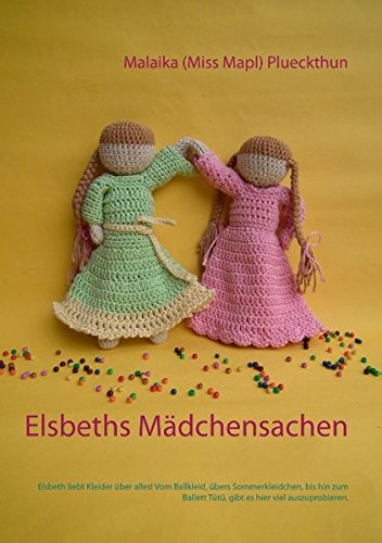 Elsbeths Mädchensachen: Elsbeth liebt Kleider über alles! Vom Ballkleid, übers Sommerkleidchen, bis hin zum Ballett Tütü, gibt es hier viel auszuprobieren. (Meine Puppe Elsbeth)