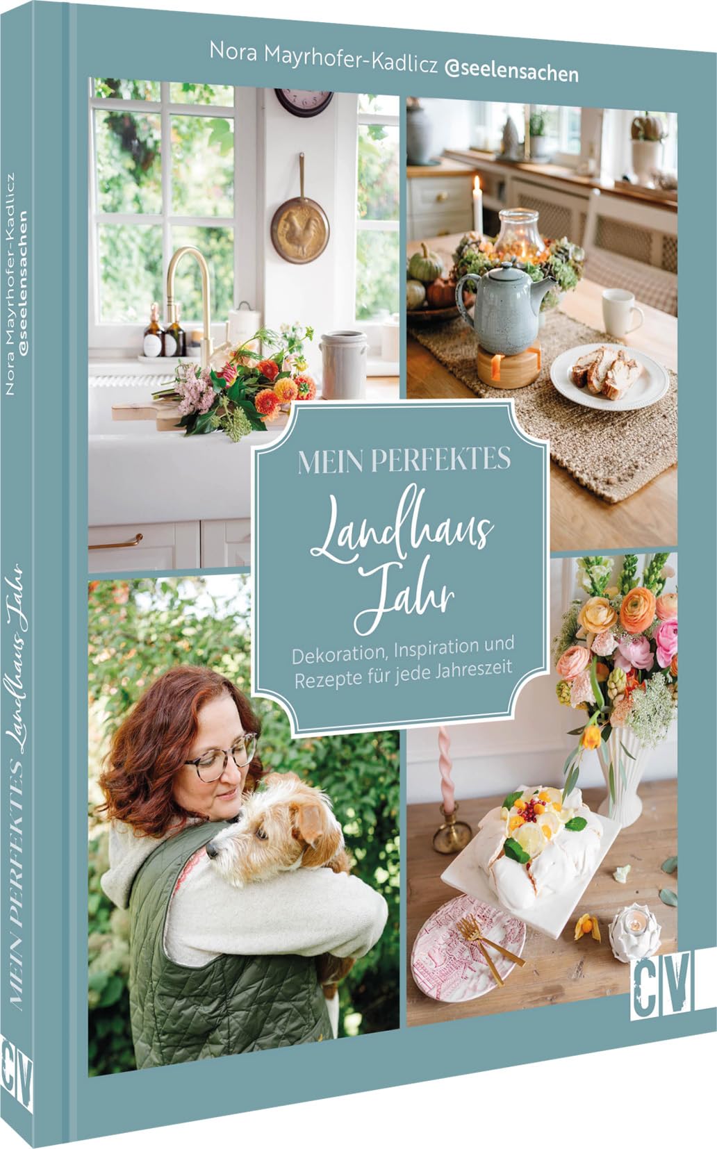 DIY-Buch – Mein perfektes Landhausjahr: Dekoration, Inspiration & Rezepte für jede Jahreszeit. Wohninspiration & Dekoideen für Ihr Wohnglück