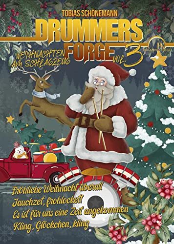 Drummers Forge Weihnachten am Schlagzeug Vol. 3: Vier Weihnachtslieder für Schlagzeug