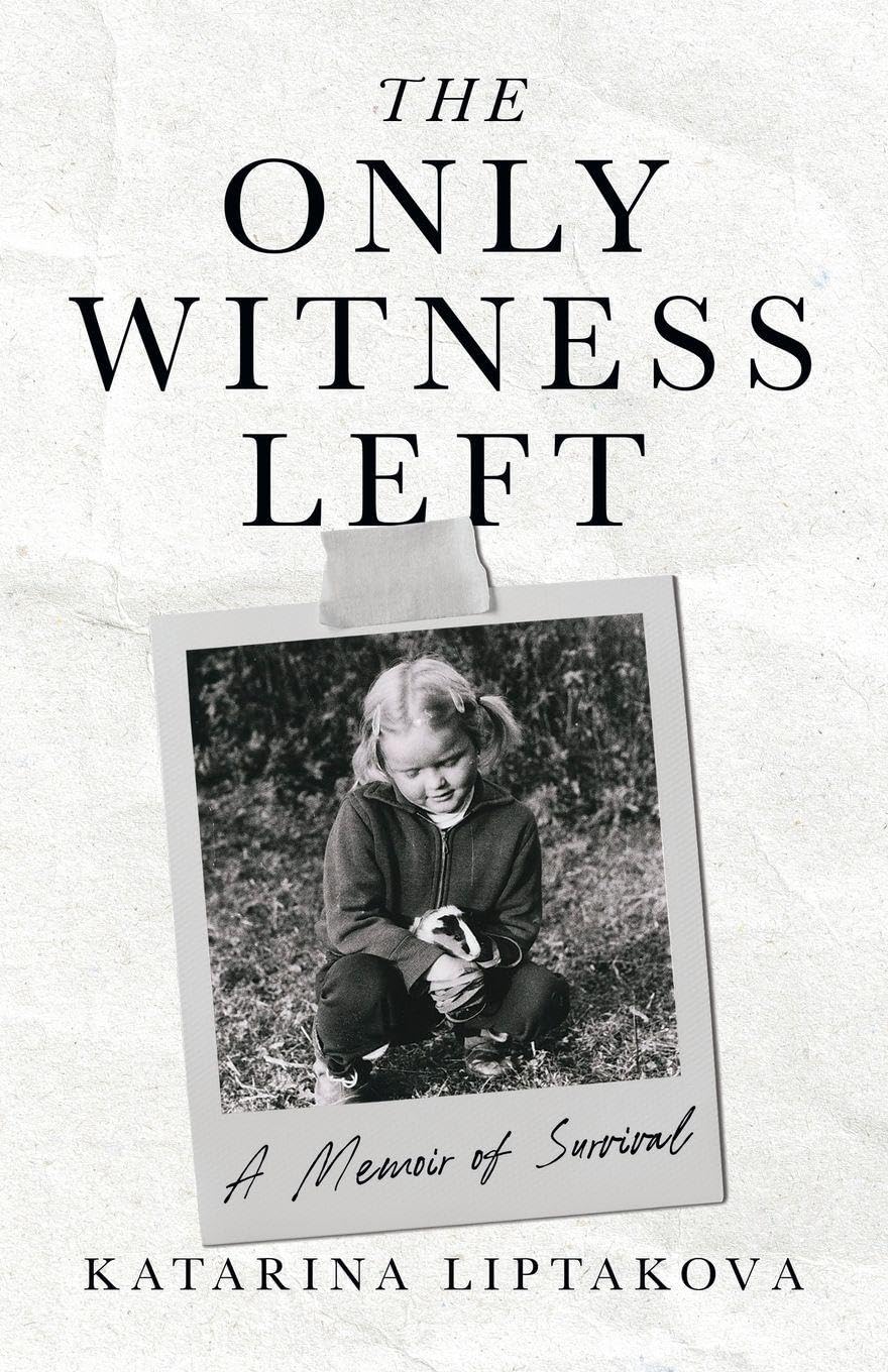 THE ONLY WITNESS LEFT - A MEMOIR OF SURVIVAL: A MEMOIR OF SURVIVAL