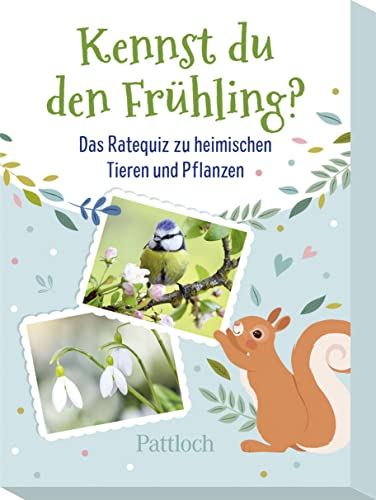 Kennst du den Frühling?: Das Ratequiz zu heimischen Tieren und Pflanzen | Kinderquiz | Quiz über Tiere und den Frühling für Kinder ab 6 Jahren | für ... unterwegs (Geschenke für Kindergarten-Kinder)