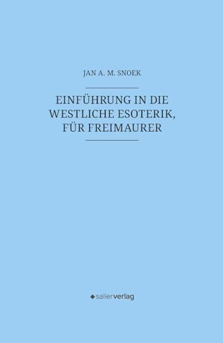 Einführung in die westliche Esoterik, für Freimaurer