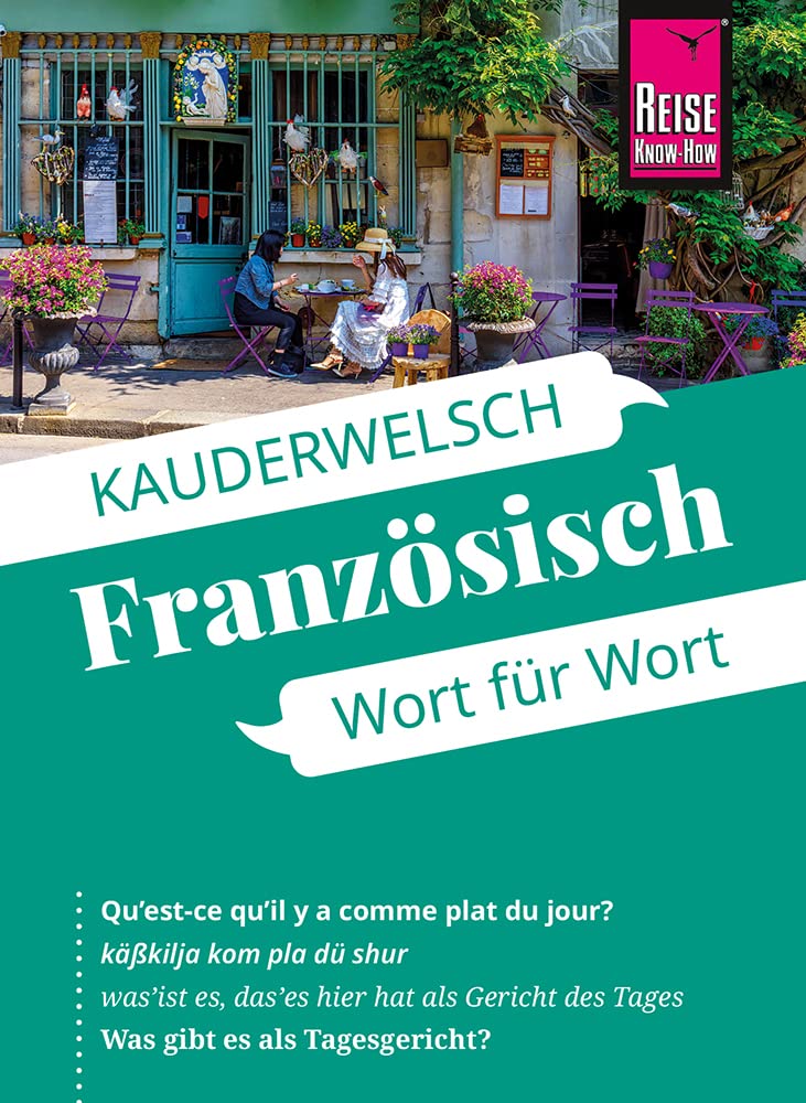 Reise Know-How Sprachführer Französisch - Wort für Wort: Kauderwelsch-Sprachführer von Reise Know-How