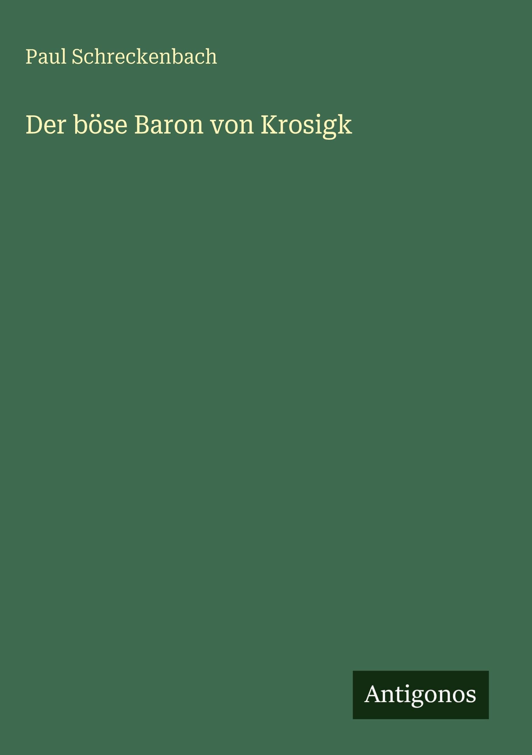 Der böse Baron von Krosigk