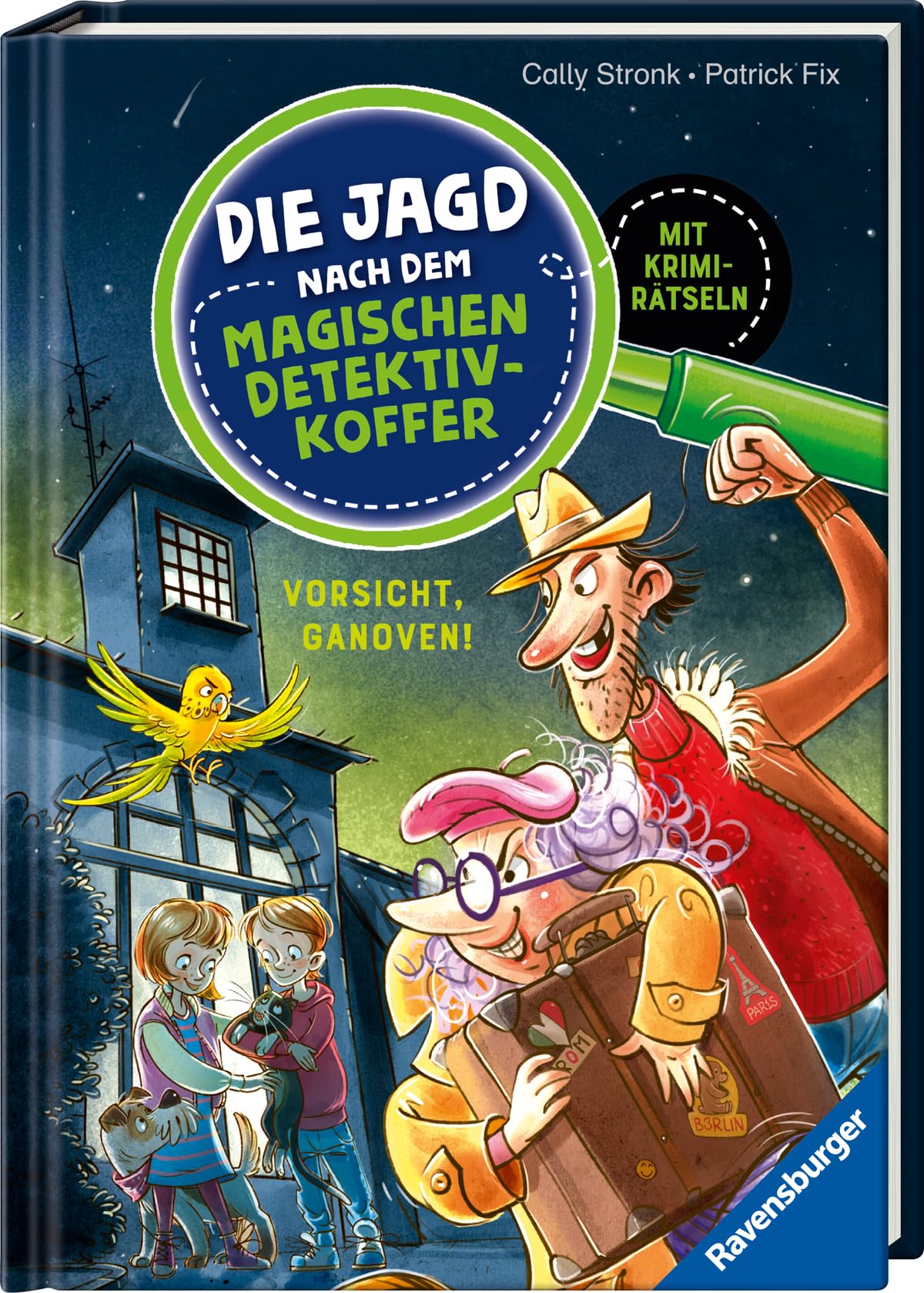 Die Jagd nach dem magischen Detektivkoffer 2: Vorsicht, Ganoven! Erstlesebuch ab 7 Jahren für Jungen und Mädchen - Lesenlernen mit Krimirätseln