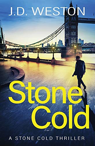 Stone Cold: A British Action Crime Thriller (The Stone Cold Thriller)