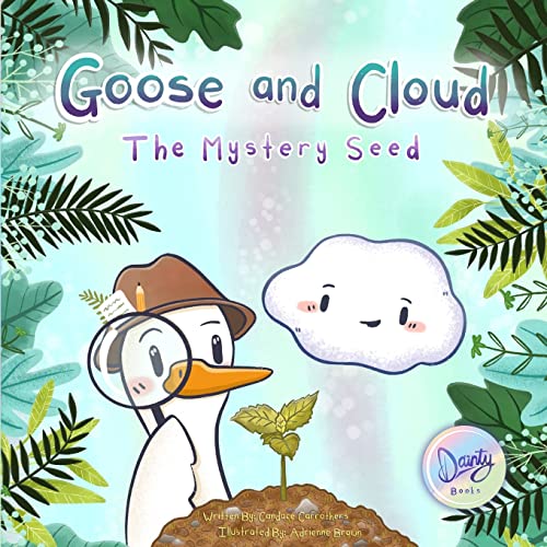 Goose and Cloud: The Mystery Seed