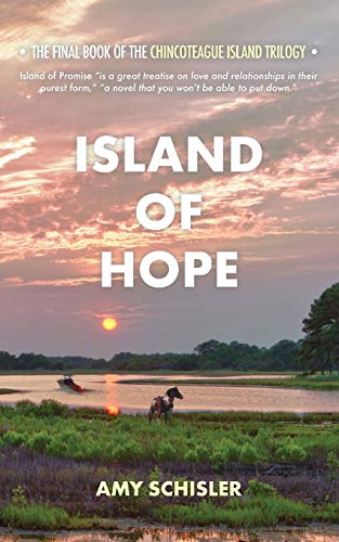 Island of Hope (Chincoteague Island Trilogy, Band 3)