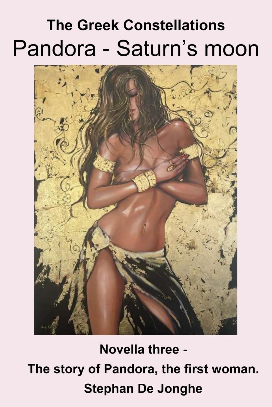 The Greek Constellations - Pandora: The story of Pandora the first woman