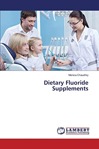 Dietary Fluoride Supplements