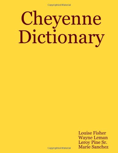 Cheyenne Dictionary