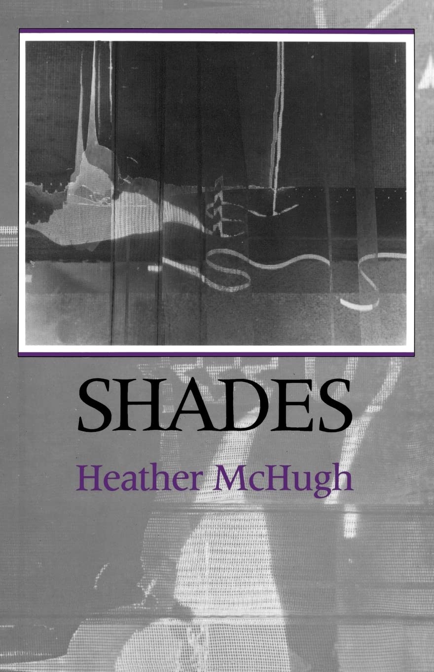 Shades Shades Shades Shades Shades (Wesleyan Poetry)