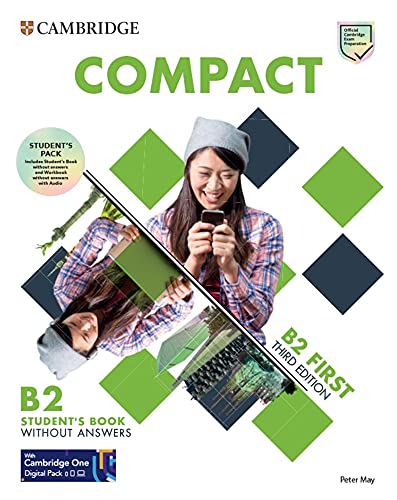 Compact First: Third edition. Student's Pack (Student's Book without answers and Workbook without answers with Audio Download) with Test and Train Class-based, Online Practice and enhanced eBook