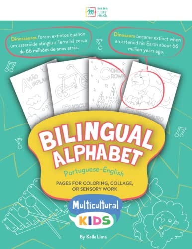 Bilingual Alphabet: Portuguese-English: Pages for Coloring, Collage, or Sensory Work (Multicultural Kids)