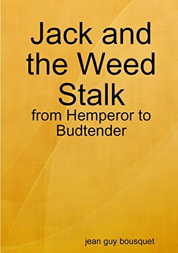 Jack and the Weed Stalk