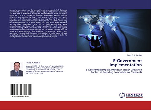 E-Government Implementation: E-Government Implementation in Jordan within the Context of Providing Comprehensive Standards