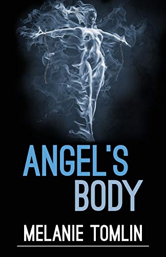 Angel's Body (Angel Series, Band 4)
