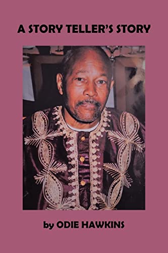 A STORY TELLER’S STORY
