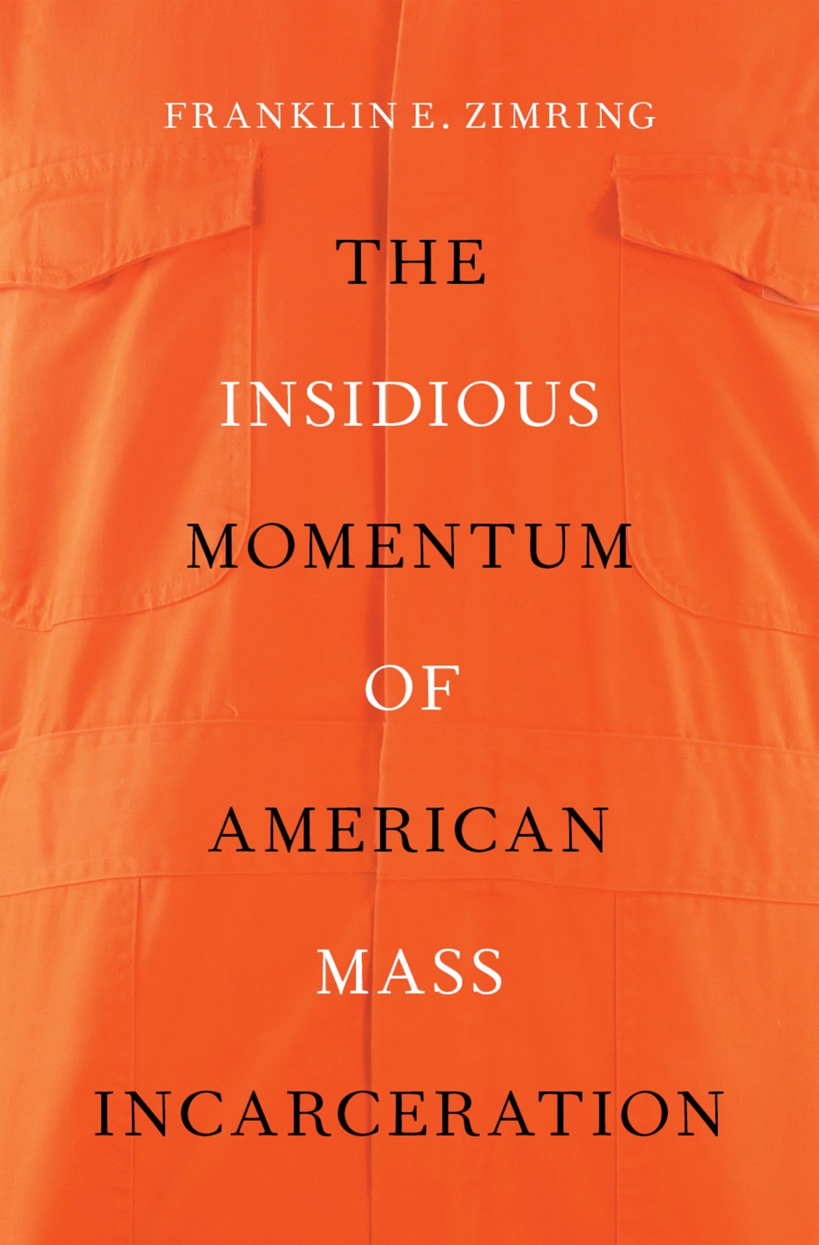 Insidious Momentum of American Mass Incarceration