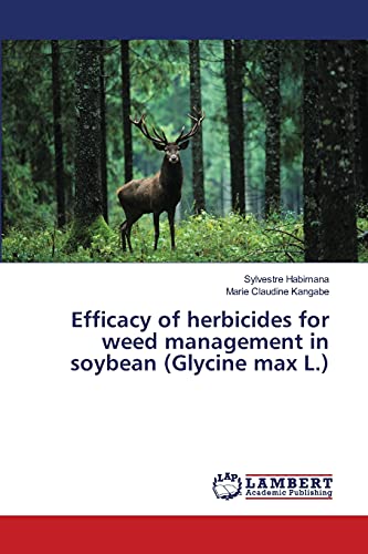 Efficacy of herbicides for weed management in soybean (Glycine max L.)