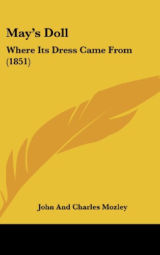 May's Doll: Where Its Dress Came From (1851)
